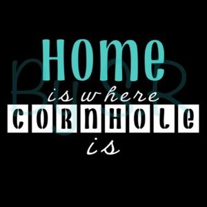 Home Is Where Cornhole Is T Shirt